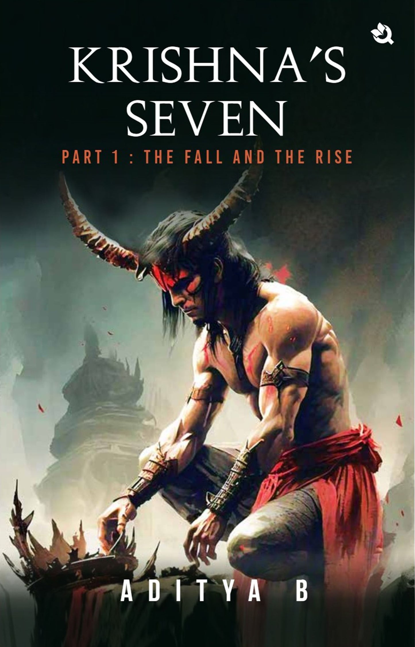 Krishna's Seven - Part I : The Fall and The Rise