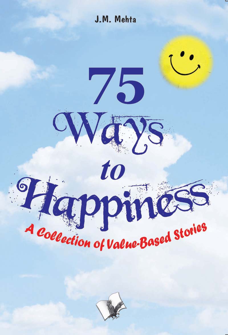 75 Ways To Happiness