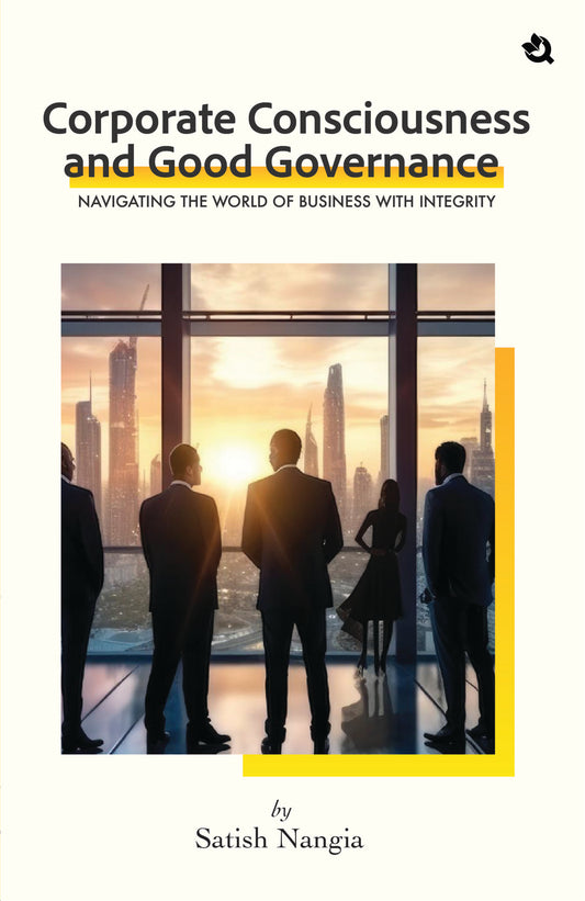 Corporate Consciousness & Good Governance