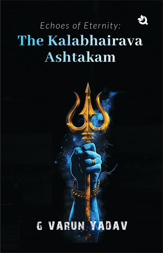 Echoes of Eternity: The Kalabhairava Ashtakam