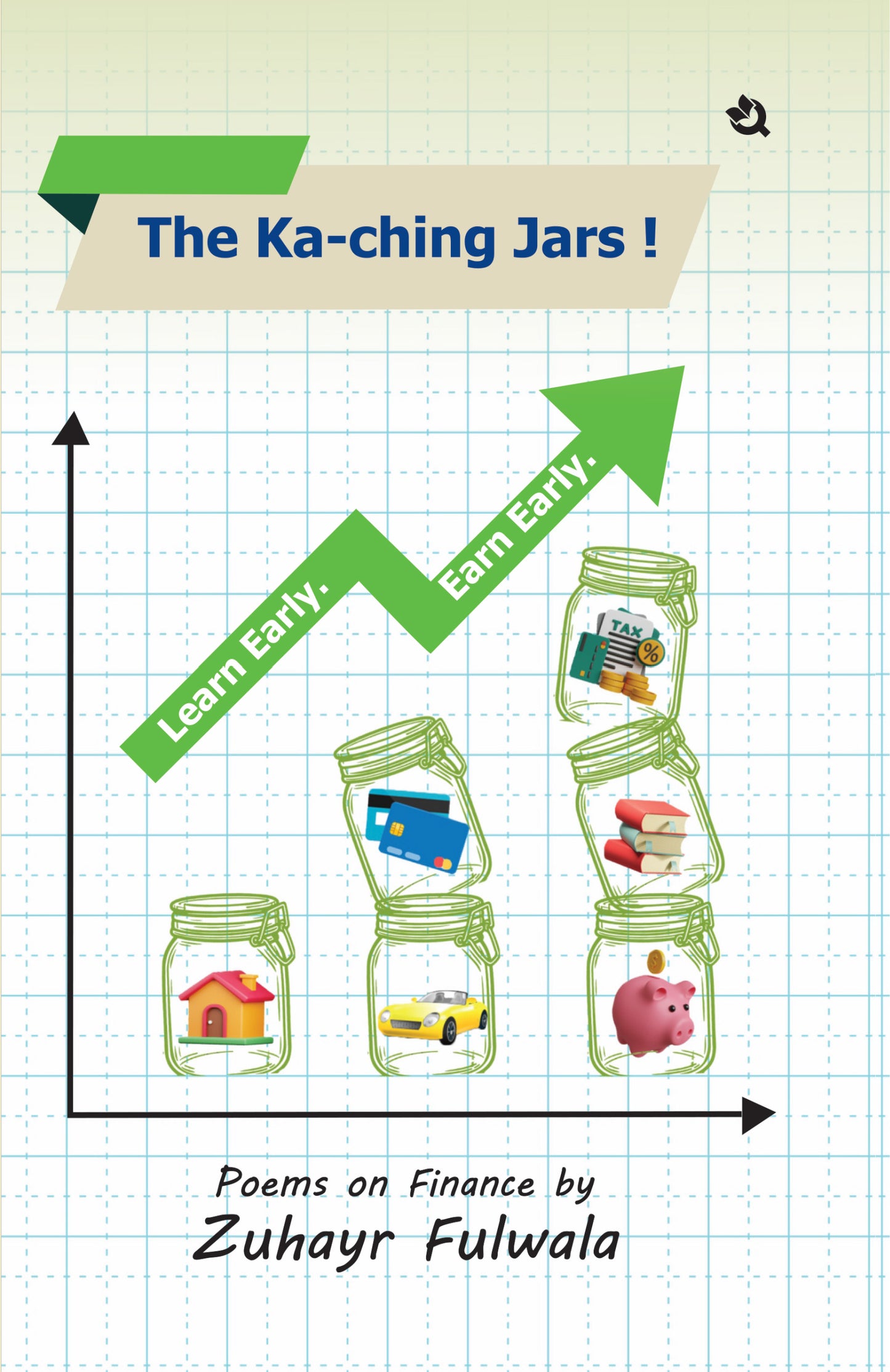 The Ka-ching jars!