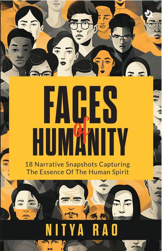 Faces of Humanity: 18 Narrative Snapshots Capturing The Essence Of The Human Spirit