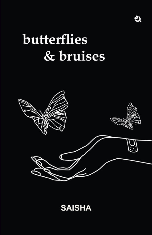 Butterflies & Bruises