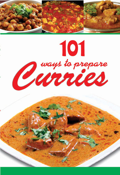 101 Ways To Prepare Curries