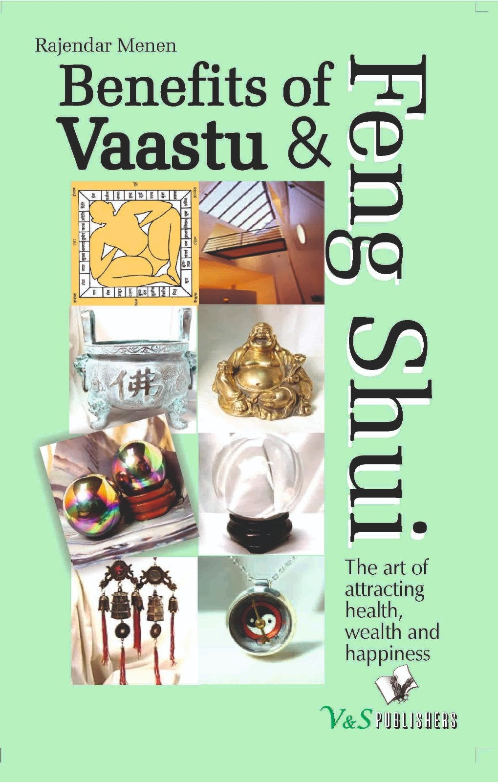 Benefits Of Vaastu & Feng Shui