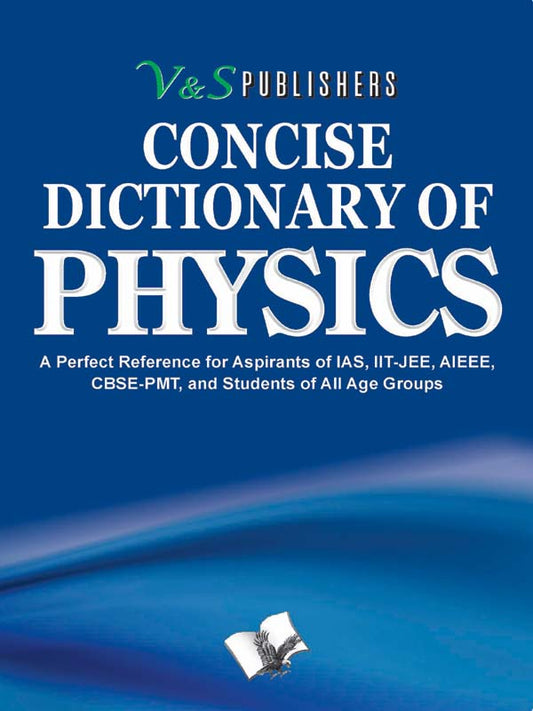 Concise Dictionary Of Physics