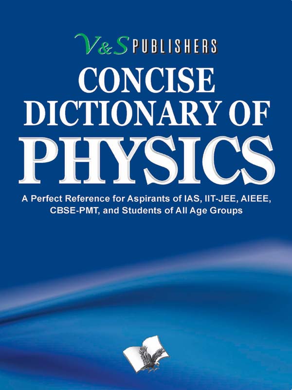 Concise Dictionary Of Physics