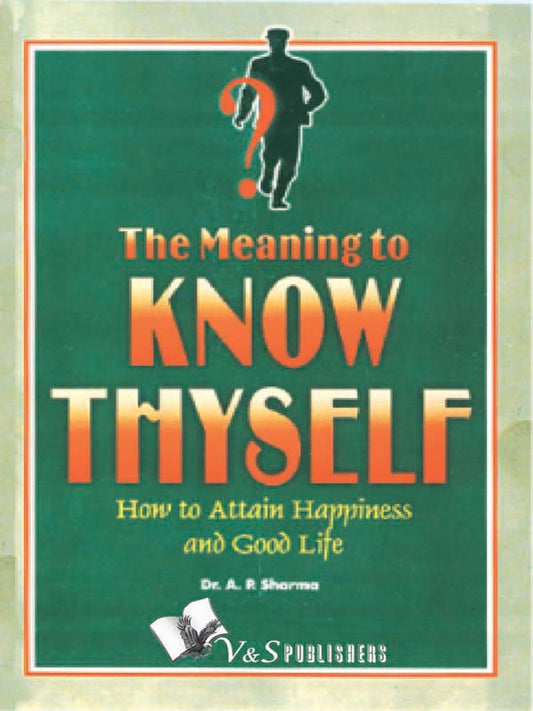 Know Thyself - Attain Peace & Happiness