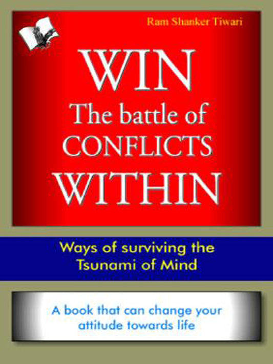 Win The Battle Of Conflicts Within