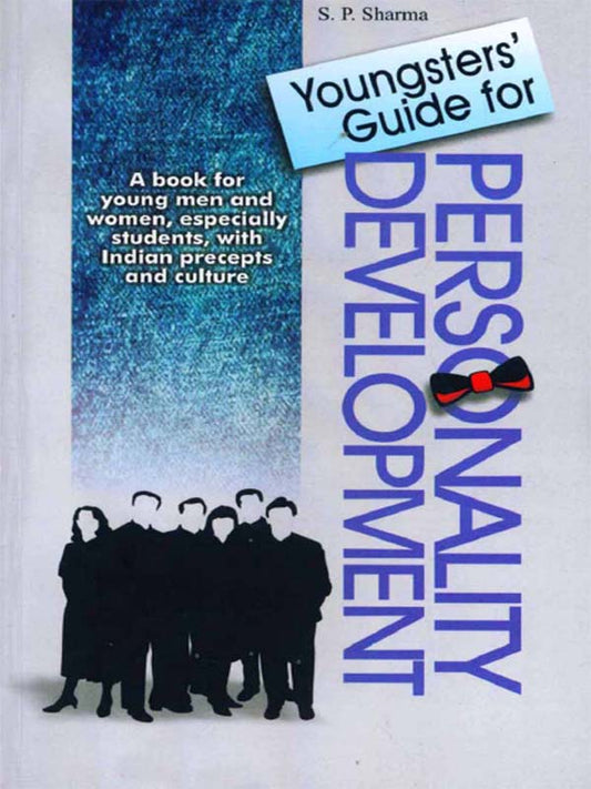 Youngsters' Guide To Personality Development