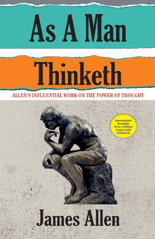 As A Man Thinketh