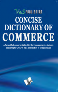 Concise Dictionary Of Commerce