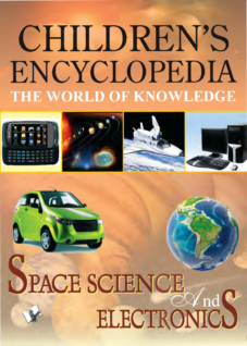 Children's Encyclopedia - Space Science And Electronics