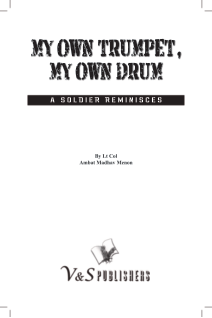 My Own Trumpet, My Own Drum