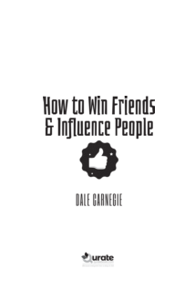 How to Win Friends and Influence People