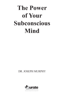The Power of Your Subconscious Mind
