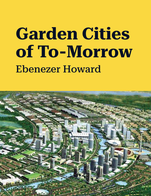 Garden Cities of To-Morrow